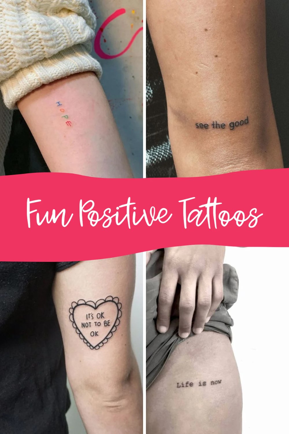 43 Think Positive Tattoo Ideas Designs Tattoo Glee