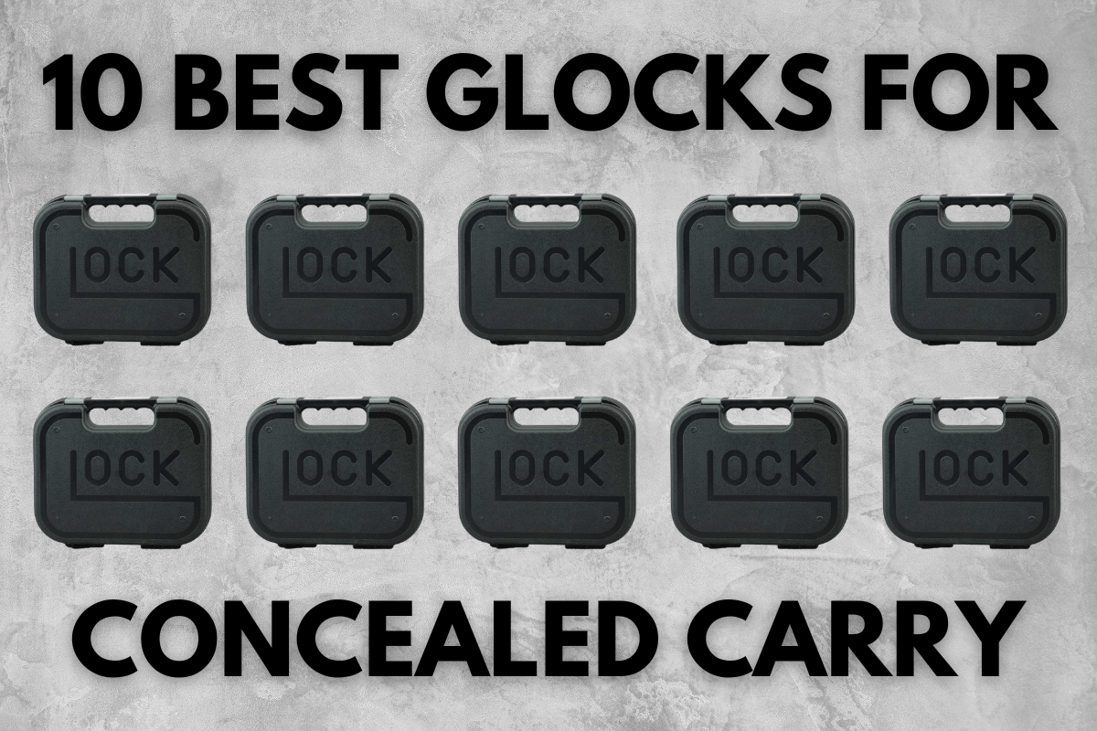 Best 5 Glocks For Concealed Carry Versacarry