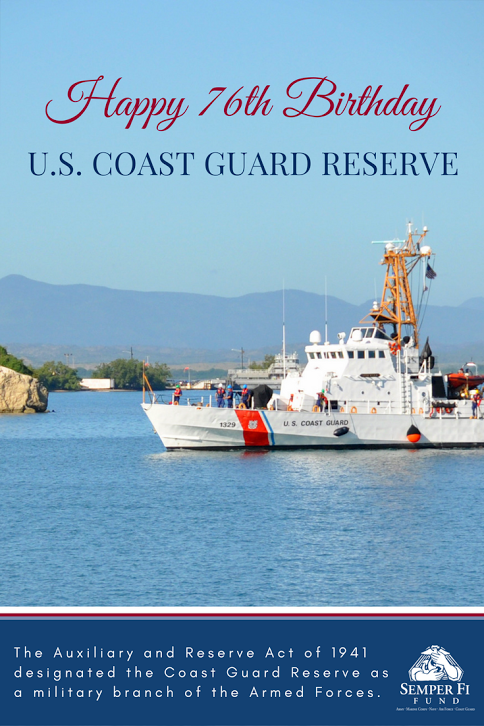 Happy Birthday To The Coast Guard Reserve Operation First Response