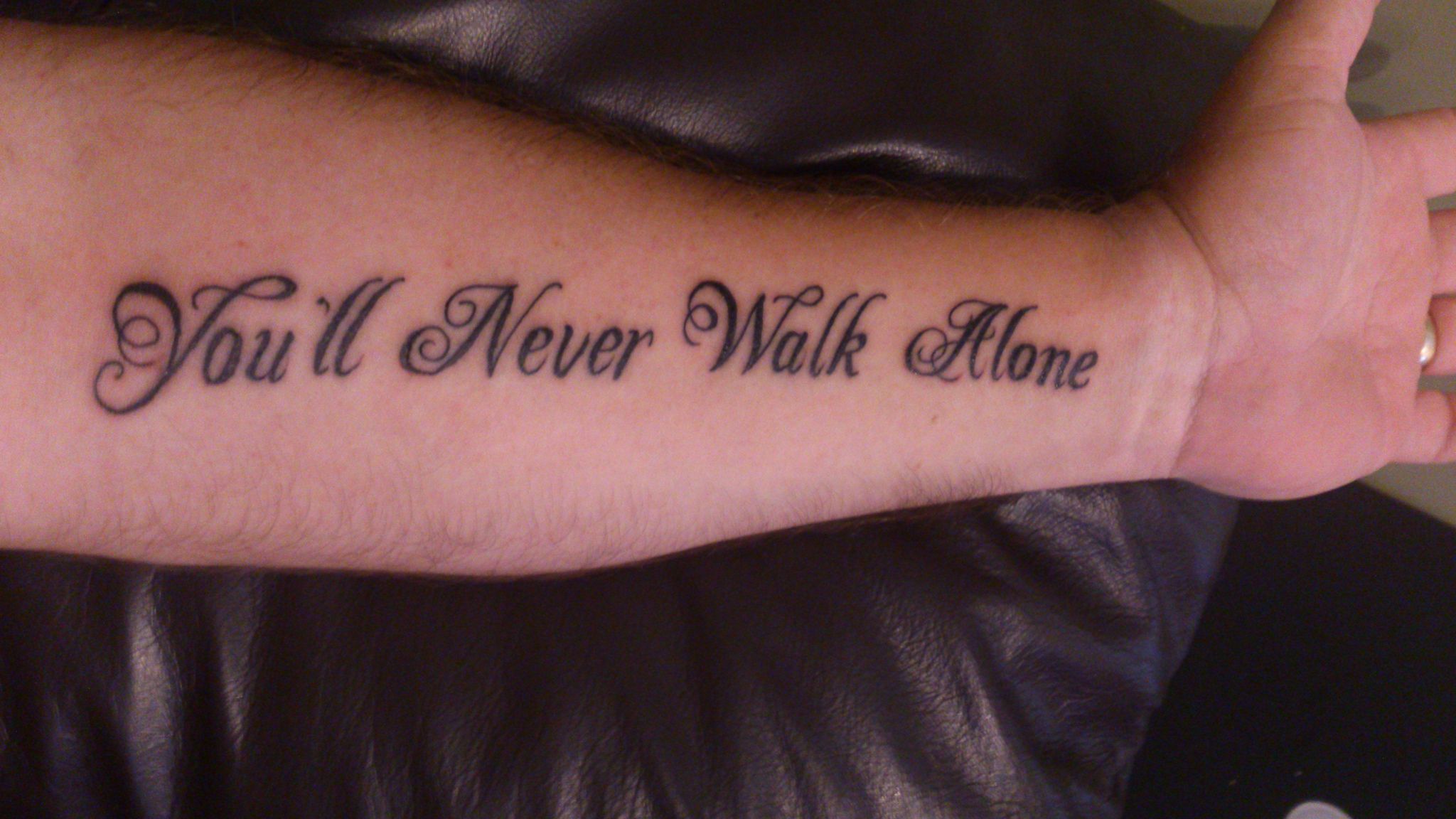 You Ll Never Walk Alone Tattoo Done By Me Tattoo You Tattoo Quotes